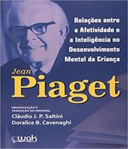 Livro Relacoes Entre A Afetividade E A Inteligencia