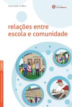 Livro - Relações entre escola e comunidade