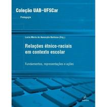 Livro - Relações étnico-raciais em contexto escolar Livro - Relações étnico-raciais em contexto escolar