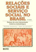 Livro - Relações sociais e serviço social no Brasil
