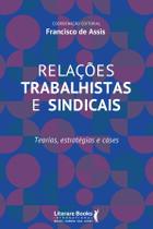 Livro - Relações trabalhistas e sindicais