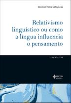 Livro - Relativismo linguístico ou como a língua influencia o pensamento