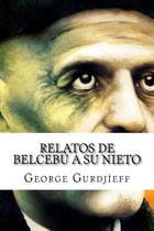 Livro Relatos de Belcebú a Su Nieto (Edição em espanhol)