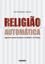 Livro - RELIGIÃO AUTOMÁTICA