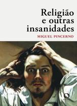 Livro - Religião e outras insanidades