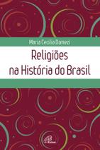 Livro - Religiões na História do Brasil Livro - Religiões na História do Brasil