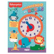 Livro Relógio Fisher Price - Aprendendo as Horas - Magic