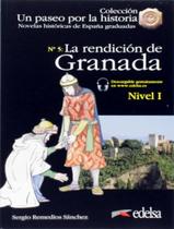 Livro - Rendicion De Granada, La - Libro + Audio Descargable - Nivel 1 (A1+)