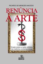 Livro - Renúncia à arte Livro - Renúncia à arte