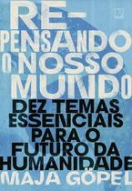 Livro - Repensando o nosso mundo Livro - Repensando o nosso mundo
