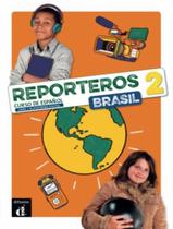 Livro - Reporteros Brasil 2 - Libro Del Alumno