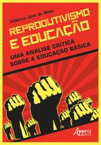 Livro - Reprodutivismo e educação Livro - Reprodutivismo e educação