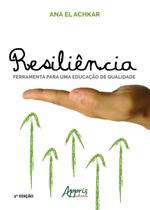 Livro - Resiliência: ferramenta para uma educação de qualidade