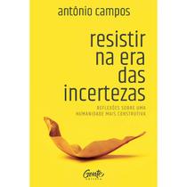 Livro - Resistir na era das incertezas