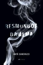 Livro - Resmungos da Alma - Viseu