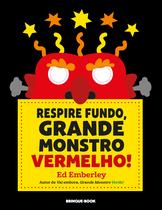 Livro - Respire fundo, Grande Monstro Vermelho!