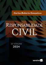 Livro - Responsabilidade Civil - 23ª edição 2024