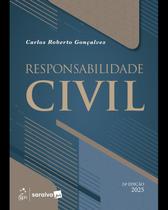 Livro - Responsabilidade Civil - 24ª Edição 2025 Livro - Responsabilidade Civil - 24ª Edição 2025