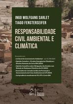 Livro - Responsabilidade Civil Ambiental E Climática - 1ª Edição 2026 Livro - Responsabilidade Civil Ambiental E Climática - 1ª Edição 2026