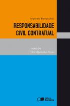 Livro - Responsabilidade civil contratual - 1ª edição de 2010