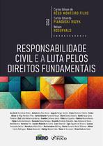 Livro - Responsabilidade Civil e a Luta pelos Direitos Fundamentais - 1ª Ed - 2023