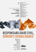 Livro - Responsabilidade Civil, Gênero e Sexualidades - 1ª Ed - 2024