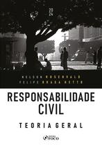Livro - Responsabilidade Civil - Teoria Geral - 1ª Ed - 2024