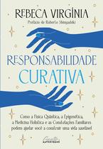 Livro - Responsabilidade curativa Livro - Responsabilidade curativa