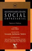 Livro - Responsabilidade Social Empresarial: Teoria e Prática - Fgv - Fgv Editora