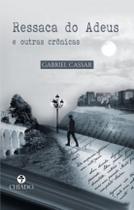 Livro - Ressaca do Adeus e Outras Crônicas