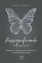 Livro - Ressignificando Perdas Livro - Ressignificando Perdas