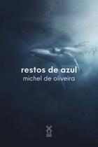 Livro - Restos de azul