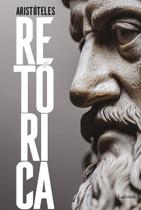 Livro - Retórica - Aristóteles Livro - Retórica - Aristóteles