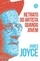 Livro - Retrato Do Artista Quando Jovem