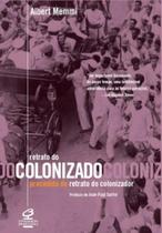 Livro - RETRATO DO COLONIZADO PRECEDIDO DO RETRATO DO COLONIZADOR