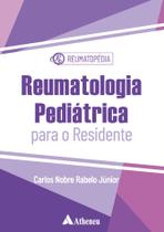 Livro - Reumatologia Pediátrica Para o Residente
