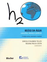 Livro - Reuso Da Agua - Conceitos, Teorias E Praticas - 2ª Edicao