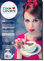 Livro - Revista Cook Lovers - Nº1 Ano 2013