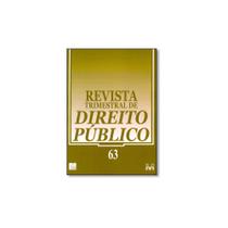 Livro - Revista Trimestral de Direito Público - Nº 63