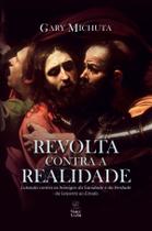 Livro - Revolta contra a realidade Livro - Revolta contra a realidade