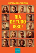 Livro - Ria de tudo isso!