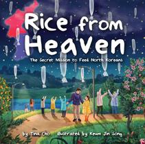 Livro Rice from Heaven: A Missão Secreta Livro Rice from Heaven: A Missão Secreta