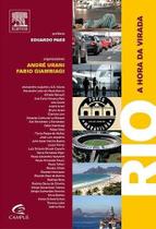 Livro "Rio - A Hora da Virada": Desenvolvimento e Transformação do Rio de Janeiro