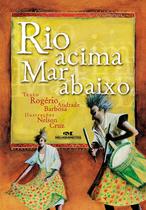 Livro - Rio Acima, Mar Abaixo