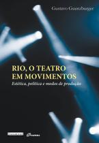 Livro - Rio, o teatro em movimentos