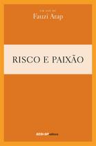 Livro - Risco e paixão Livro - Risco e paixão