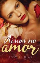 Livro - Riscos no amor Livro - Riscos no amor