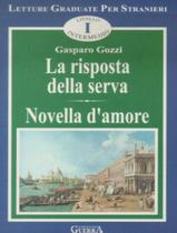 Livro - Risposta Della Serva, La - Novella DAmore - Livello B1-B2 - GUERRA EDIZIONI