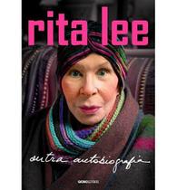 Livro Rita Lee: Outra Autobiografia Livro Rita Lee: Outra Autobiografia