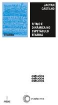 Livro - Ritmo e dinâmica no espetáculo teatral